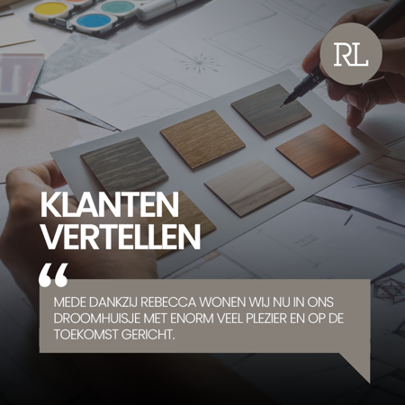 Klant Ervaring Rebecca Van Lier Interieurontwerp